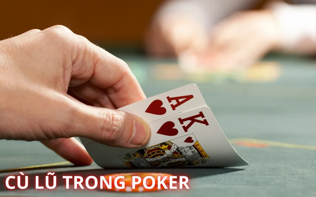 Cù lũ trong poker là gì?